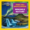 Copertă produs Minunile naturii. Prima mea enciclopedie. National Geographic - gallery small 