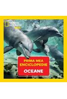 Imagine produs Oceane. Prima mea enciclopedie. National Geographic