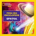 Copertă produs Spațiul. Prima mea enciclopedie. National Geographic - gallery small 