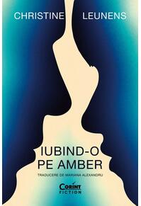 Copertă produs Iubind-o pe Amber