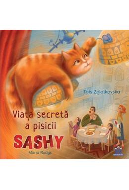 Copertă produs Viața secretă a pisicii Sashy