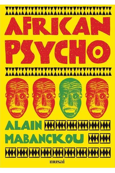 African Psycho