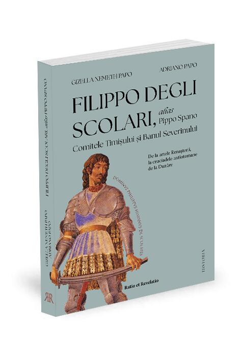 Copertă produs Filippo degli Scolari alias Pippo Spano