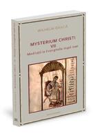 Imagine produs Meditații la Evanghelia după Ioan. Mysterium Christi (Vol. 7)