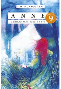 Copertă produs Anne. Scumpa mea casă de vis (Vol. 9)