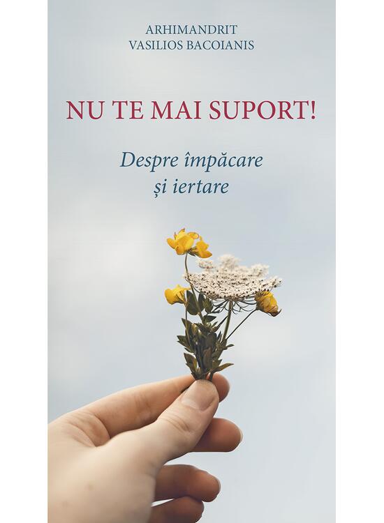 Copertă produs Nu te mai suport. Despre &icirc;mpăcare și iertare - gallery big 1