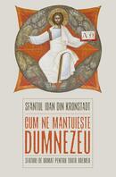 Cum ne m&acirc;ntuiește Dumnezeu