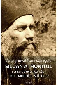 Copertă produs Viaţa şi &icirc;nvăţătura stareţului Siluan Athonitul