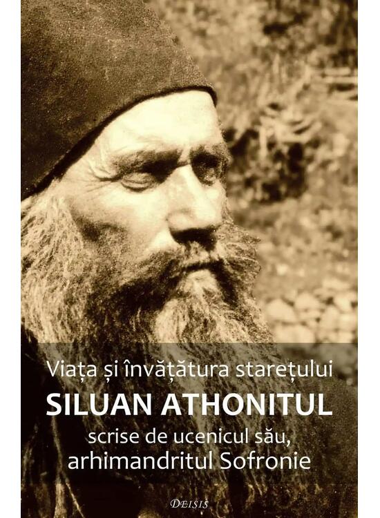 Copertă produs Viaţa şi &icirc;nvăţătura stareţului Siluan Athonitul - gallery big 1