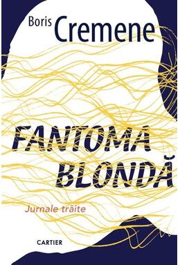 Copertă produs Fantoma blondă