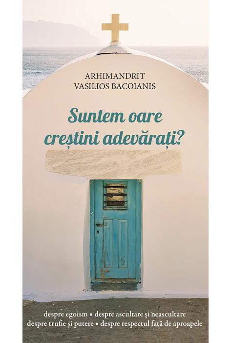 Copertă produs Suntem oare creștini adevărați?