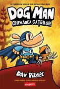 Dog Man. Chemarea cățeilor (Vol. 6)