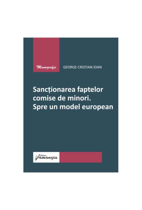 Copertă produs Sancționarea faptelor comise de minori