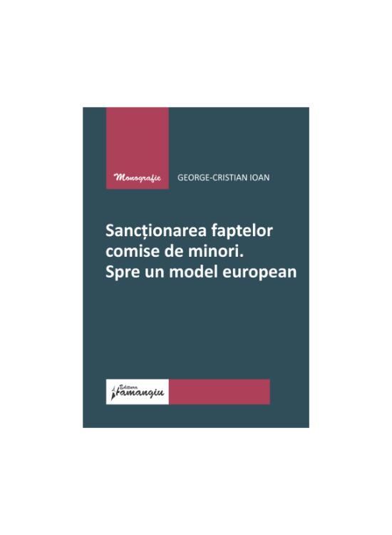 Copertă produs Sancționarea faptelor comise de minori - gallery big 1