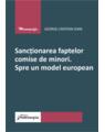 Copertă produs Sancționarea faptelor comise de minori - thumb 1