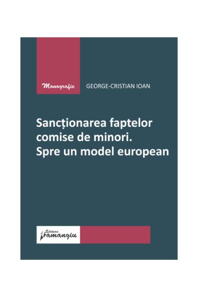 Sancționarea faptelor comise de minori