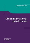 Drept internațional privat rom&acirc;n
