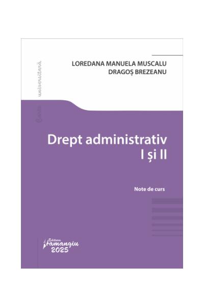 Drept administrativ I și II