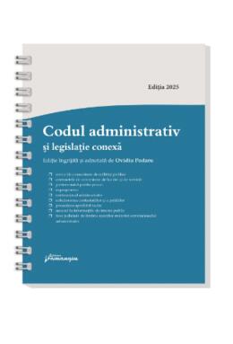 Copertă produs Codul administrativ și legislație conexă &ndash; spiralat