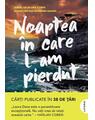 Copertă produs Noaptea &icirc;n care l-am pierdut - thumb 1