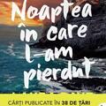 Copertă produs Noaptea &icirc;n care l-am pierdut - gallery small 