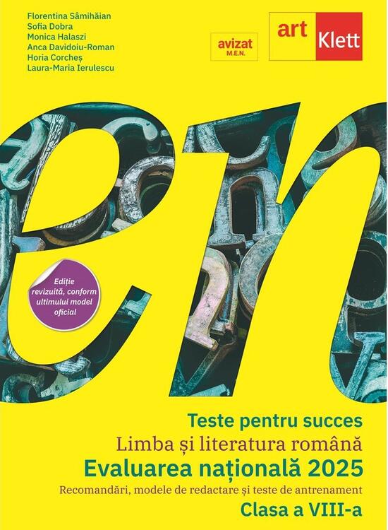 Copertă produs Teste pentru succes. Evaluarea Națională Limba și Literatură Rom&acirc;nă clasa a VIII-a - gallery big 1