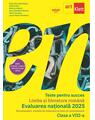 Copertă produs Teste pentru succes. Evaluarea Națională Limba și Literatură Rom&acirc;nă clasa a VIII-a - thumb 1