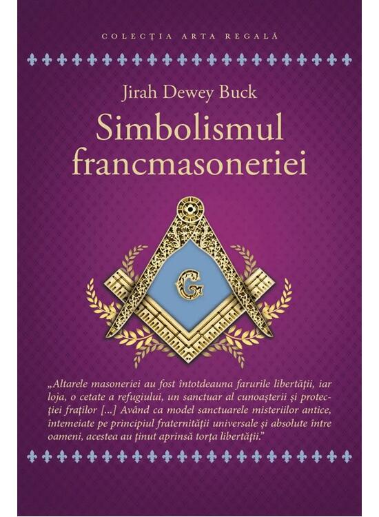 Copertă produs Simbolismul francmasoneriei - gallery big 1
