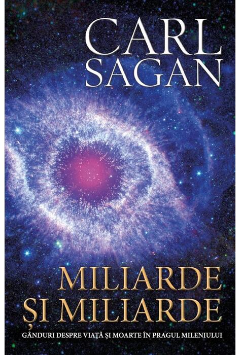 Copertă produs Miliarde și miliarde. Ediția a II-a