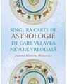Copertă produs Singura carte de astrologie de care vei avea nevoie vreodată - thumb 1