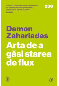 Copertă produs Arta de a găsi starea de flux
