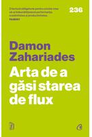 Arta de a găsi starea de flux