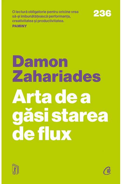 Arta de a găsi starea de flux