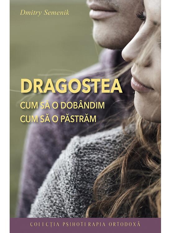 Copertă produs Dragostea. Cum să o dob&acirc;ndim, cum să o păstrăm - gallery big 1