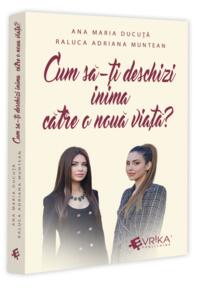Copertă produs Cum să-ți deschizi inima către o nouă viață?