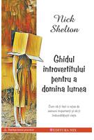 Ghidul introvertitului pentru a domina lumea