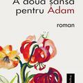 Copertă produs A doua șansă pentru Adam. Ediția a II-a - gallery small 