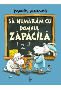Copertă produs Să numărăm cu domnul Zăpăcilă