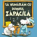 Copertă produs Să numărăm cu domnul Zăpăcilă - gallery small 