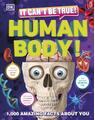 Copertă produs It Can't Be True! Human Body! - thumb 2