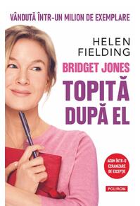 Copertă produs Bridget Jones. Topită după el