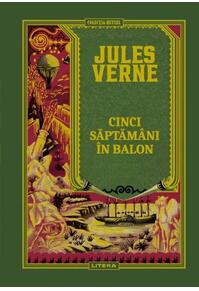 Copertă produs Cinci săptămâni în balon (Vol. 4)