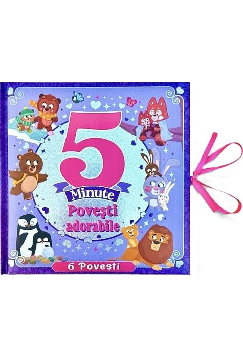Copertă produs 5 minute. Povești adorabile
