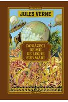 Douăzeci de mii de leghe sub mări (Vol. 2)