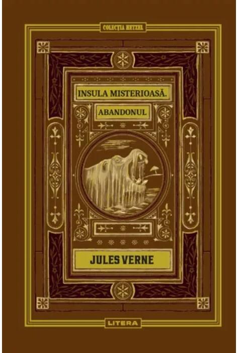 Copertă produs Insula misterioasă. Abandonul (Vol. 10)