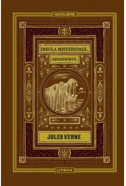 Copertă produs Insula misterioasă. Abandonul (Vol. 10)
