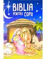 Copertă produs Biblia pentru copii - thumb 1