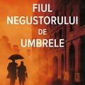 Copertă produs Fiul negustorului de umbrele - gallery small 