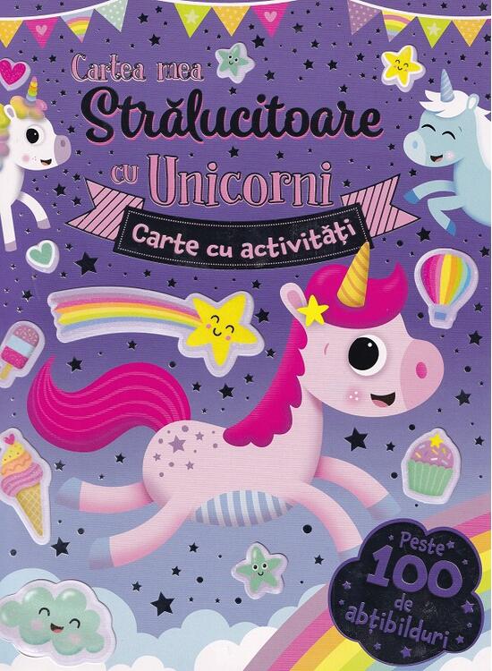 Copertă produs Cartea mea strălucitoare cu unicorni. Carte cu activități - gallery big 1
