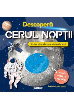 Copertă produs Descoperă cerul nopții